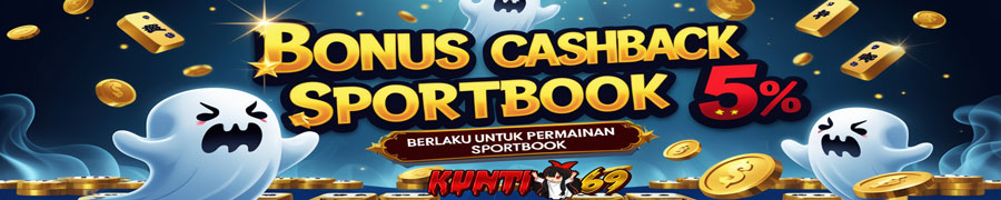 Bonus Sportbook 5% Situs Slot Online Bandar Togel Online Kunti69